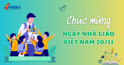 VFOSSA chúc mừng ngày Nhà giáo Việt Nam 20-11