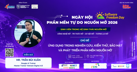 Mr. Trần Bùi Xuân chia sẻ tại SFD 2026: Làm chủ AI cùng hệ sinh thái Google trong nghiên cứu, kiểm thử, bảo mật và phát triển phần mềm nguồn mở