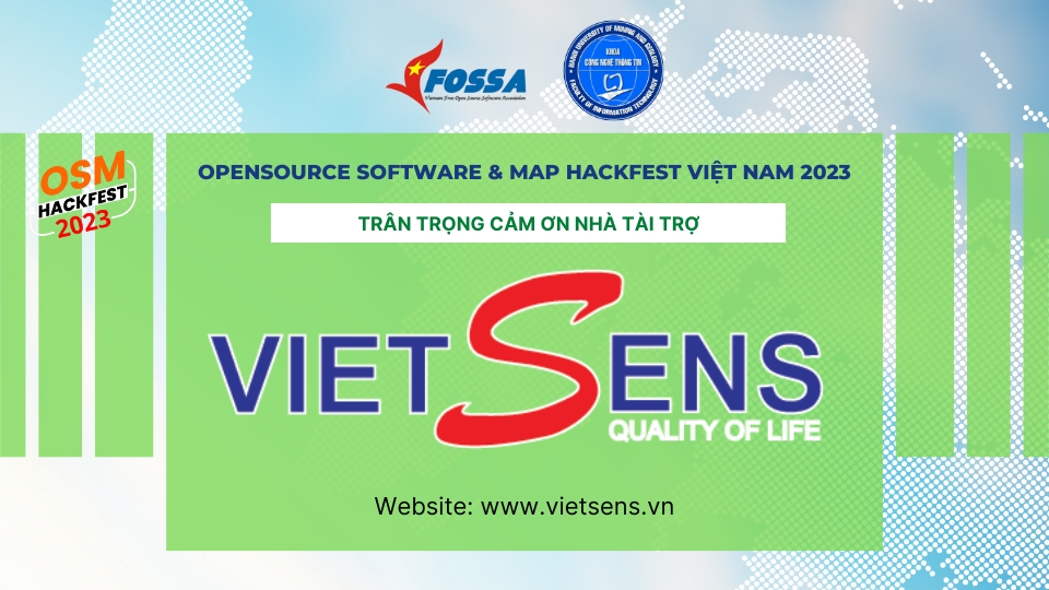 VFOSSA cảm ơn nhà tài trợ VietSens đã đồng hành cùng cuộc thi OSM Hackfest 2023