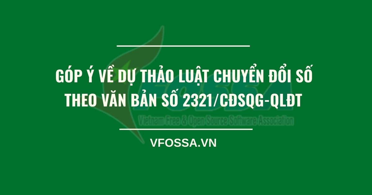 Góp ý về dự thảo Luật Chuyển đổi số theo văn bản số 2321/CĐSQG-QLĐT