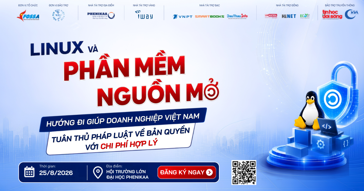 Mở bán Early Bird hội thảo VFOSSA 2026: Giải pháp giúp doanh nghiệp tuân thủ bản quyền với chi phí hợp lý