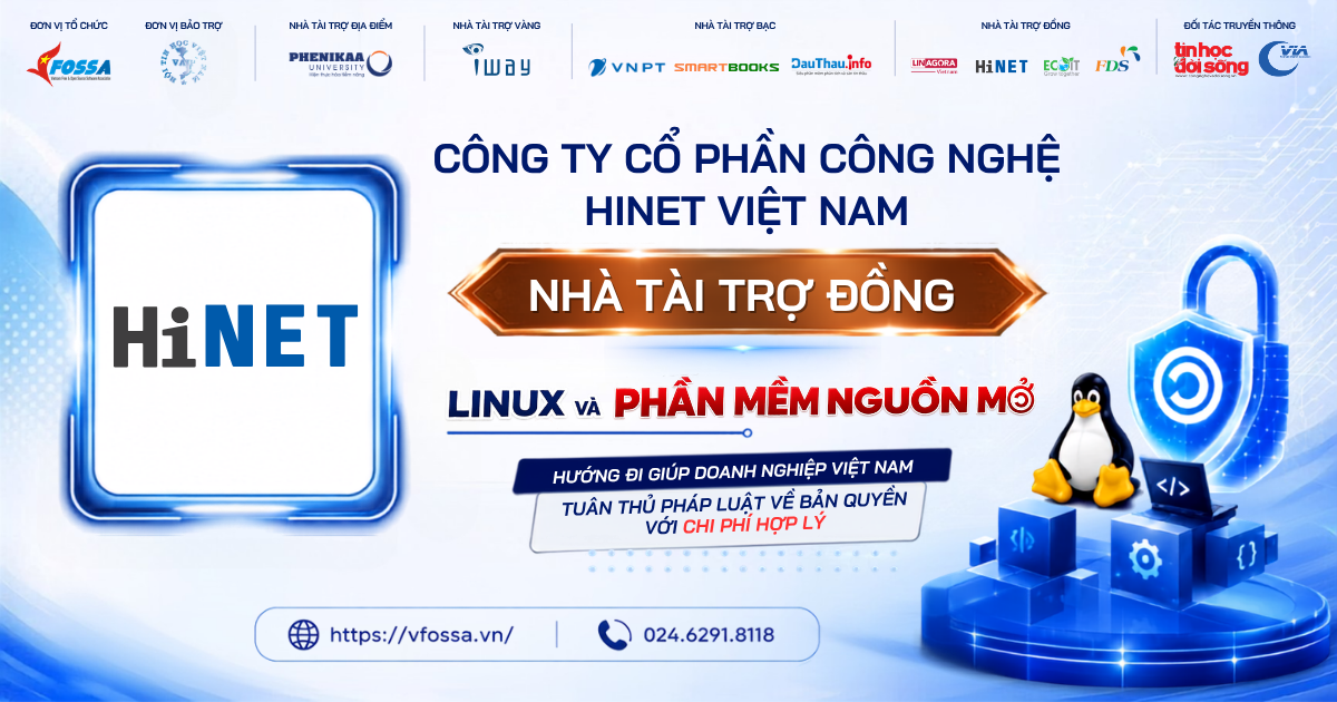 Công ty Cổ phần Công nghệ HiNET Việt Nam đồng hành cùng sự kiện Linux & Phần mềm Nguồn mở với vai trò Nhà tài trợ Đồng