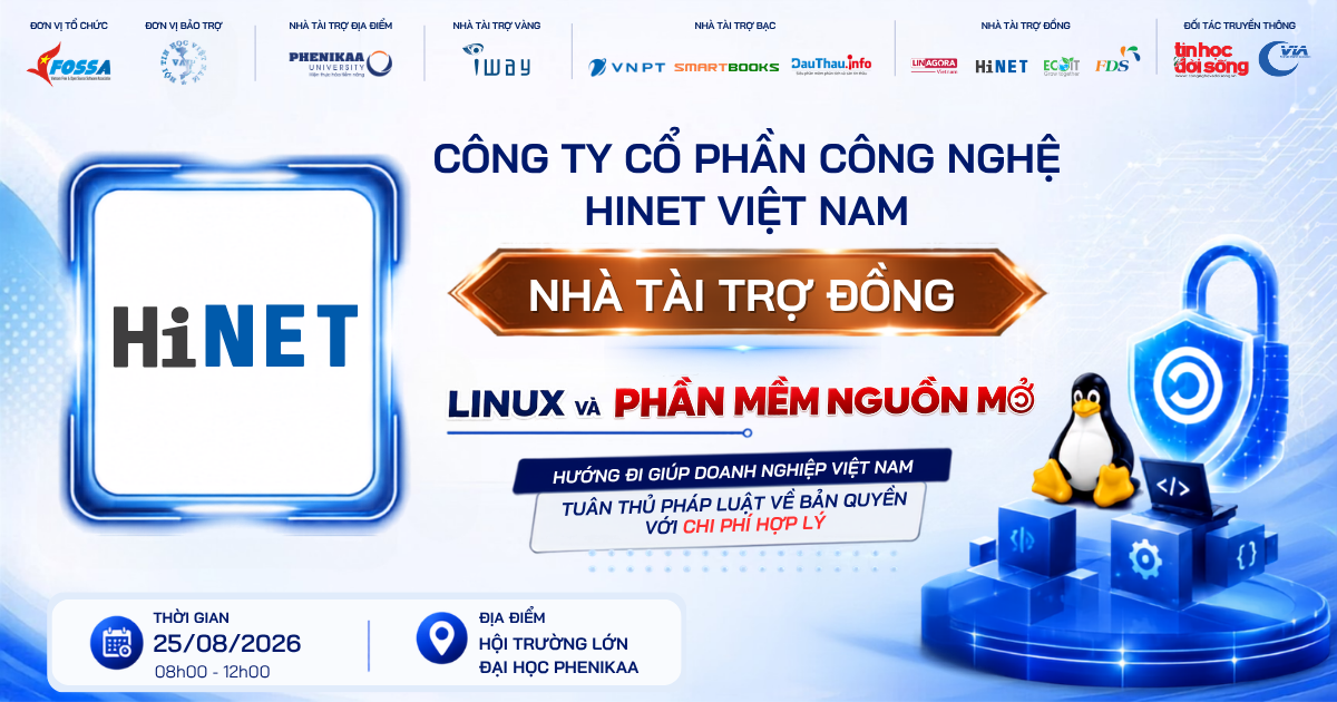 Công ty Cổ phần Công nghệ HiNET Việt Nam đồng hành cùng sự kiện Linux & Phần mềm Nguồn mở với vai trò Nhà tài trợ Đồng